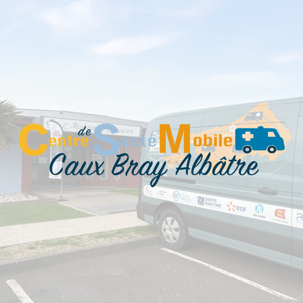 Visuel site internet CDS centre de santé mobile appui santé caux bray albâtre